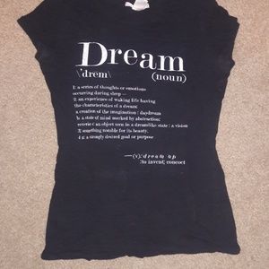 Dream shirt